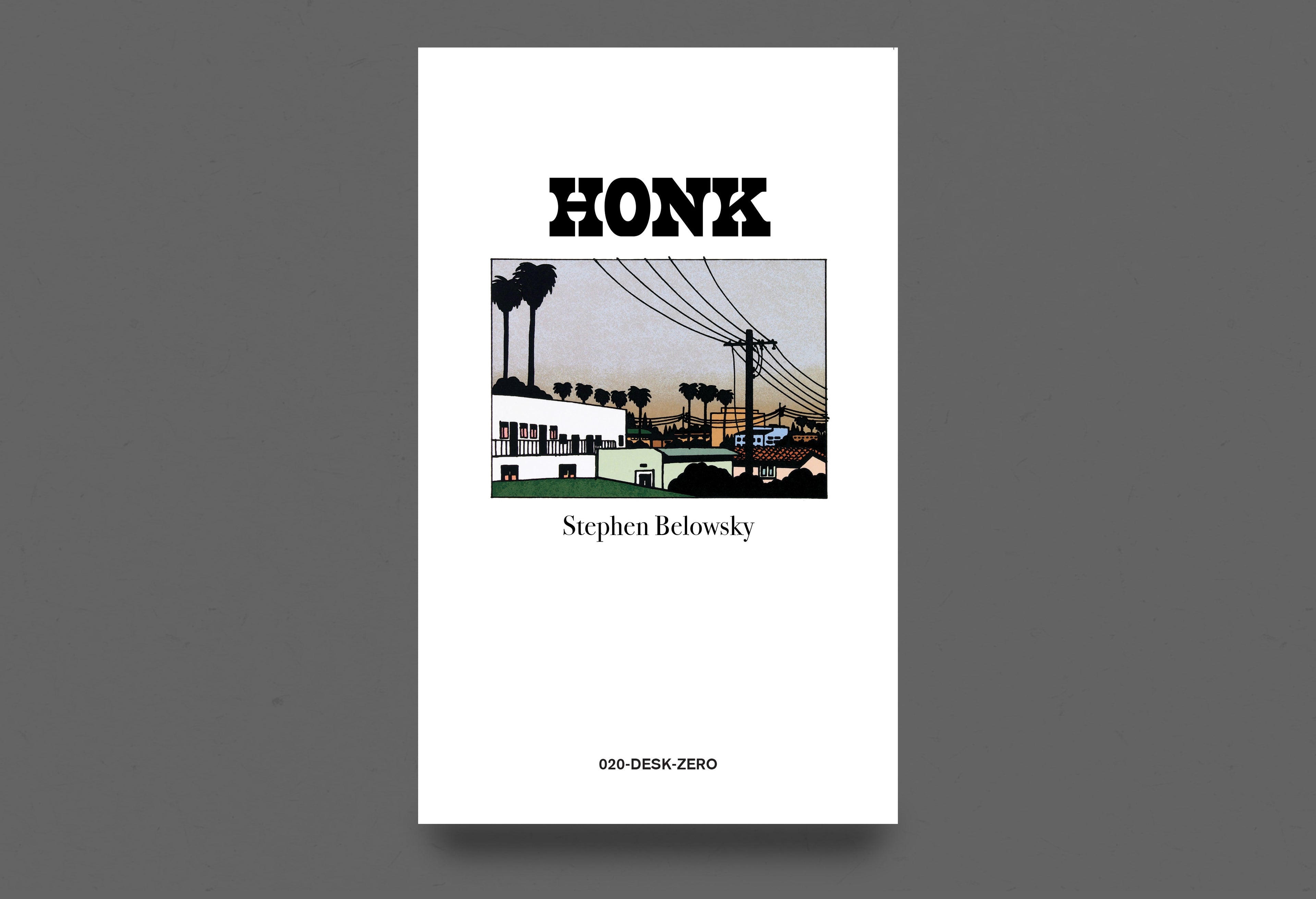 Honk - Stephen Belowsky